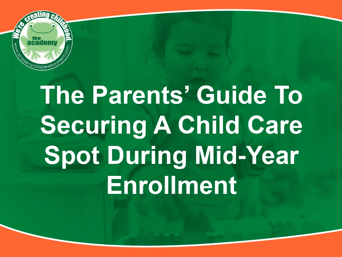mid year child care enrollment guide